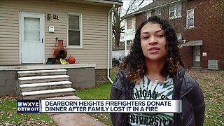 Dearborn Heights firefighters donate dinner after family lost it in a fire