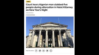 The Year in Review: 'Random' Attacks by Algerians in Ireland