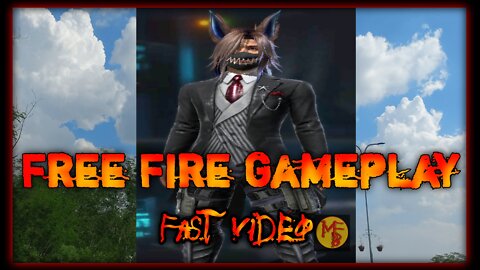 Free Fire Gameplay Fast Video