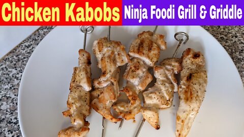 Chicken Kabobs on The Grill, Ninja Foodi XL Pro Grill and Griddle
