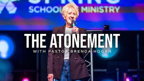"The Atonement" | Pastor Brenda Hogan | SSM 222 New Testament Survey