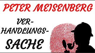 KRIMI Hörspiel - Peter Meisenberg - VERHANDLUNGSSACHE (2008)