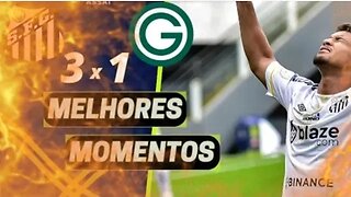 Santos 3 x 1 Goiás | Melhores Momentos | Brasileirão 2023