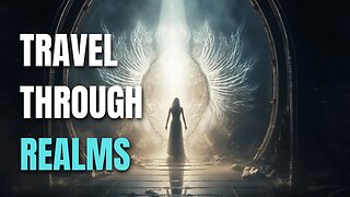 "Your Spirit and Soul Can Travel" - Understanding the Hidden World of Dreams (Pt. 2)