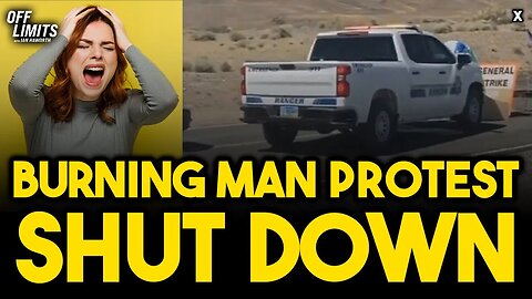 Insane Burning Man Protest SHUT DOWN By Cops
