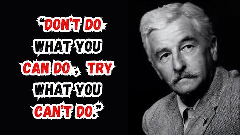 William Faulkner's quotes | Best Motivational Life Lessons | Inspirational Quotes