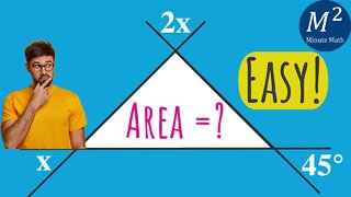 Finding the Area of this Triangle is Easier than YOU Think! | Minute Math