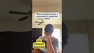 When bro gets sad over a snow bunny. tiktoks jokes shorts