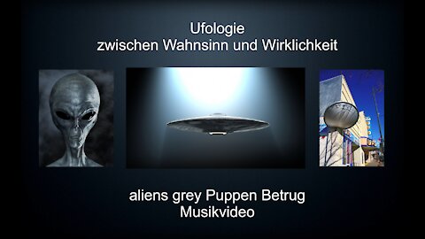 Christen Ufologie zwischen Wahnsinn und Wirklichkeit Internet Ufovideos Lügen Betrug Fälschungen