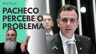 PACHECO PERCEBE, só agora, o PROBLEMA que CRIOU para SI, ao trair seus ELEITORES para MAMAR LULA