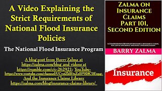 A Video Explaining the Strict Requirements of National Flood Insurance Policies