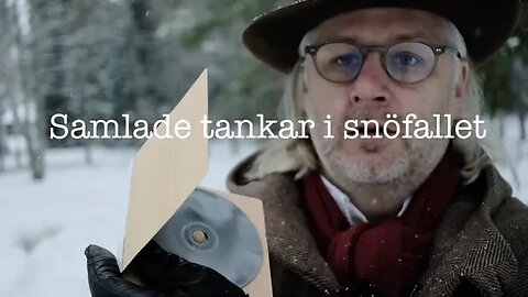 Samlade tankar i snöfallet. CD-Album låtordning med film.