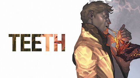 John Constantine x Teeth | A Supernatural Symphony! #Constantine #5SecondsOfSummer