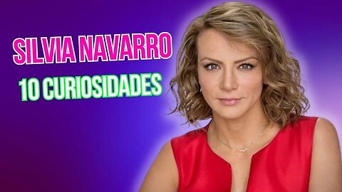 10 CURIOSIDADES SOBRE SÍLVIA NAVARRO Fernanda de AMANHÃ É PARA SEMPRE!