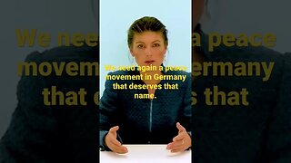 We Need A Real Peace Movement Again | Sarah Wagenknecht The Left | Peace Movement In Germany!