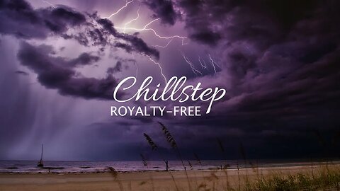 No Copyright CHILLSTEP MUSIC #12 | Free Download 432Hz