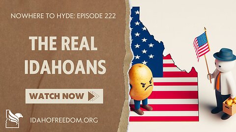Nowhere To Hyde -- The Real Idahoans
