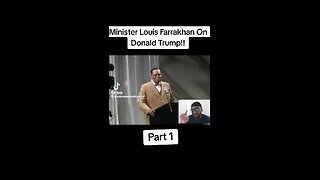 Louis farrakhan Opinion on Donald Trump