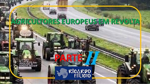 Manifestações dos Agricultores na Europa - Parte 2