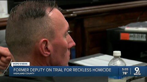 Former deputy on trial for reckless homicide