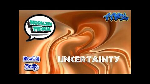 UNCERTAINTY TWO