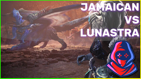 Jamaican vs Lunastra (base) [Monster Hunter World: Iceborne]