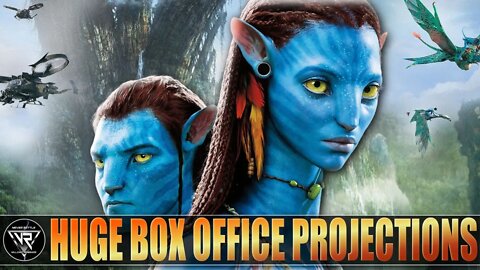 AVATAR 2 The Way Of Water | HUGE Box Office Projections