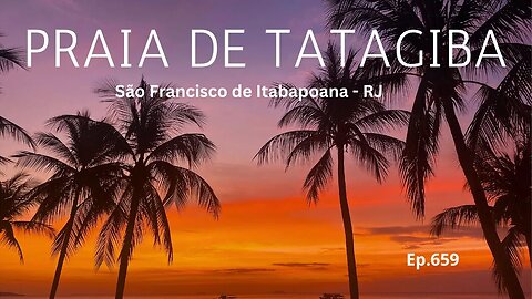 #659 - Praia de Tatagiba - São Francisco de Itabapoana (RJ) - Expedição Brasil de Frente para o Mar
