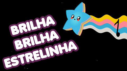 Brilha Brilha Estrelinha