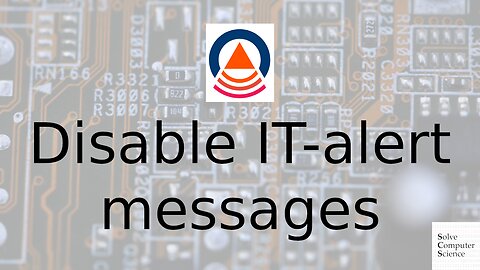 Disable IT-alert messages