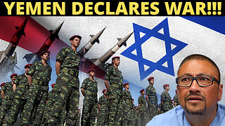 Yemen Has Declared War On Israel!!!