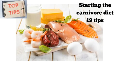 The Carnivore Diet, 19 Top Tips To start