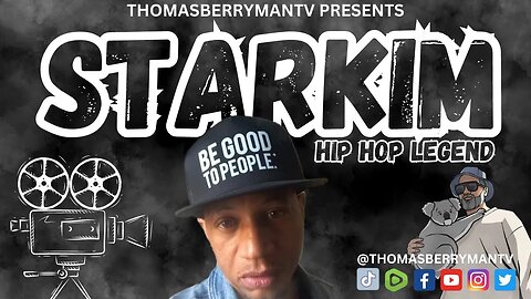 Starkim | Hip Hop legend and veteran on working with the greats, knowledge of self & achieving goals