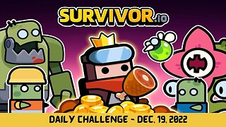 Daily Challenge - December 19 2022 | Survivor.io