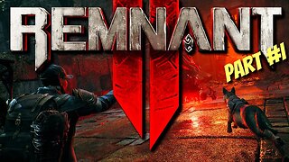 HOW IS THE NEW REMNANT 2? LIVE Playthrough