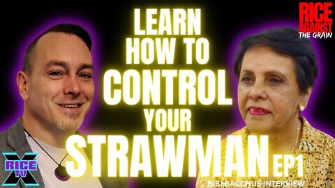 Learn How To Control Your Straw Man w Bibi Bacchus Ep1 (Repost)
