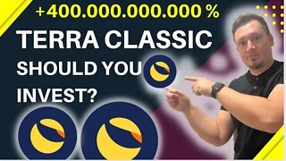 Terra classic - should you invest ?