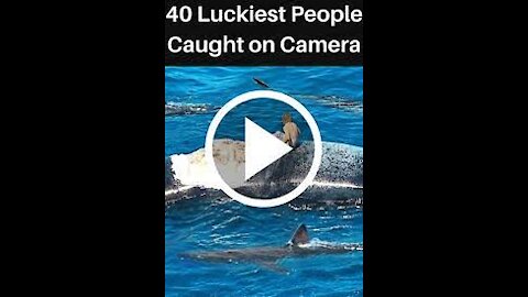 40 Luckiest People Caught On Camera!