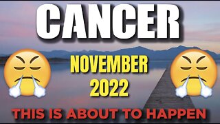 Cancer ♋ 😲THIS IS ABOUT TO HAPPEN!😤 Horoscope for Today NOVEMBER 2022 ♋ Cancer tarot ♋