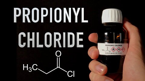 Making Propionyl Chloride: An Acid Chloride