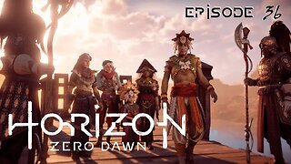 Horizon Zero Dawn // Itamen - Queen's Gambit // Episode 36 - Blind Playthrough