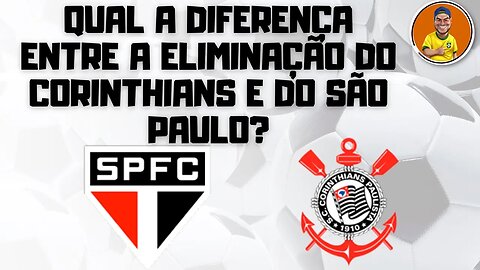 SPFC e Corinthians tem o mesmo "fim" mas não o mesmo trajeto