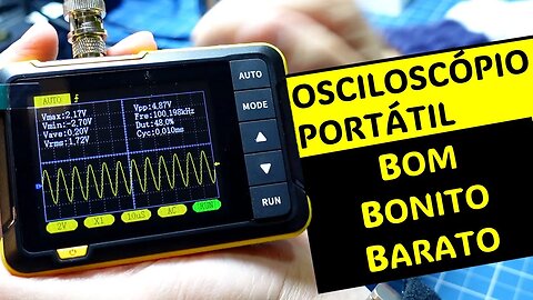 Oesciloscópio de bolso com qualidade muito acima da média - DSO152 mini