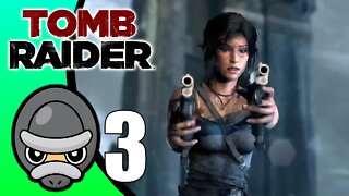 Tomb Raider // Part 3 FINALE