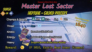 Destiny 2 Master Lost Sector: Neptune - Gilded Precept on my Solar Titan 4-4-24