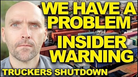 SHTF RIGHT NOW! TRUCKERS ON STRIKE. NO FUEL. GLOBAL BANKRUPTCY AND FOOD SHORTAGES