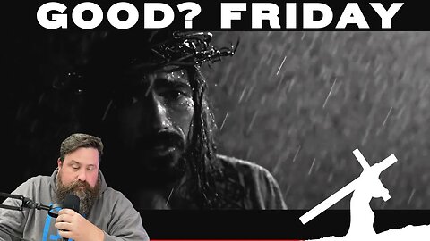 Is It Really A GOOD Friday? // Life After Addiction #79