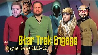 Star Trek Engage | ToS Season 1 Episode 1 "The Man Trap" Review And Discussion