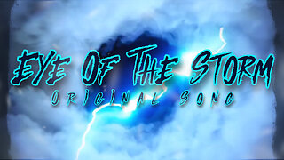 Eye Of The Storm (music video with lyrics) feat. Joe Ciresi