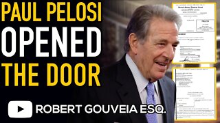 Paul Pelosi OPENED THE DOOR According to BODYCAM Showing FBI LIED?